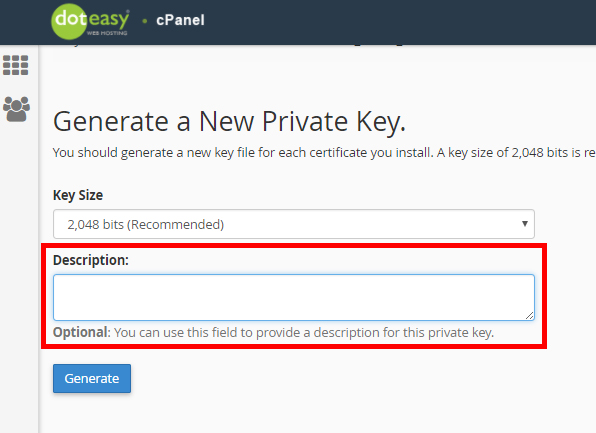 Beskrive Allerede Bedøvelsesmiddel Step 1: Generate a Private Key | Doteasy Web Hosting